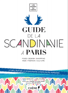 Guide de la Scandinavie à Paris d'Axel Gulden et de Katia Barillot