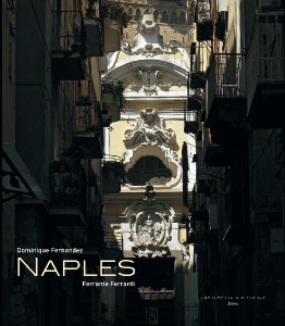 Naples de Dominique Fernandez