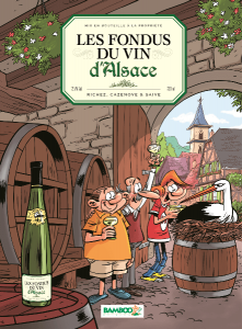 Les fondus du vin d'Alsace de Richez, Cazenove et Saive