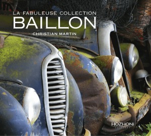 La fabuleuse collection Baillon de Michel Guégan
