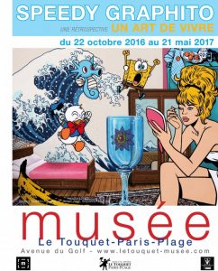 Le Musée du Touquet-Paris-Plage organise la première rétrospective muséale de l’un des pères du Street art français : Speedy Graphito ! 