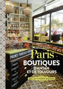 Paris, boutiques d’antan et de toujours