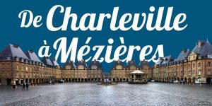 Lire la suite à propos de l’article De Charleville à Mézières