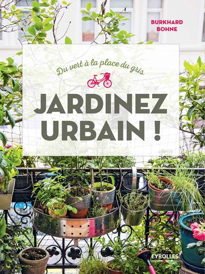 Lire la suite à propos de l’article Jardinez urbain