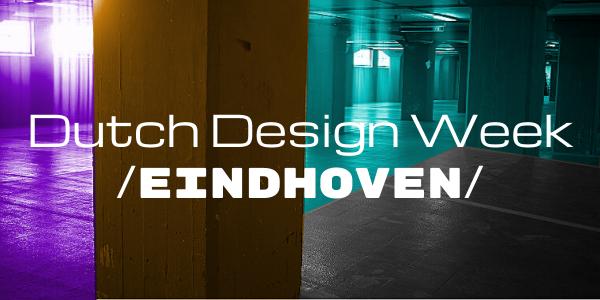 Lire la suite à propos de l’article Dutch Design Week Eindhoven