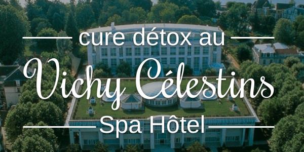 Lire la suite à propos de l’article Cure détox au Vichy Célestins Spa Hôtel