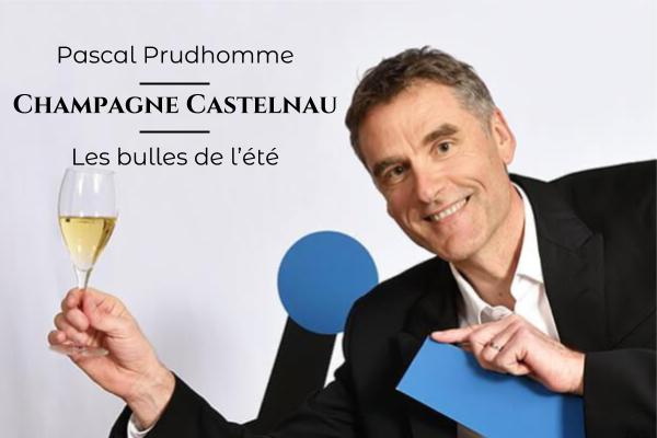 Lire la suite à propos de l’article Champagne Castelnau, les bulles de l’été