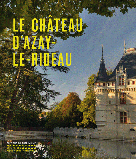 Lire la suite à propos de l’article Le Château d’Azay-le-Rideau