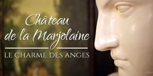 Lire la suite à propos de l’article Château de la Marjolaine, le charme des anges