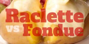 Lire la suite à propos de l’article Raclette vs fondue