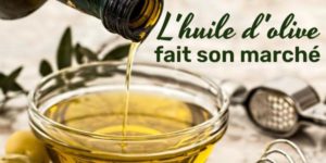 Lire la suite à propos de l’article L’huile d’olive fait son marché