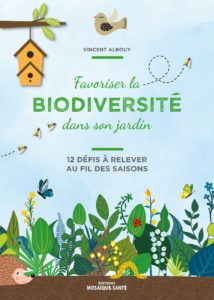 Lire la suite à propos de l’article Favoriser la biodiversité dans son jardin
