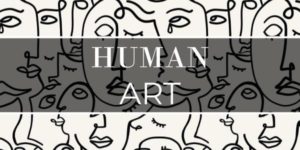 Lire la suite à propos de l’article Human art