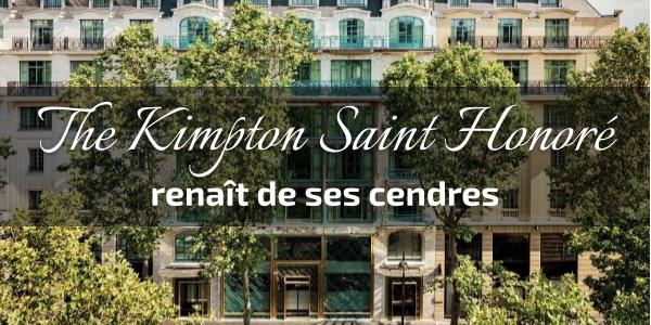 Lire la suite à propos de l’article The Kimpton Saint Honoré renaît de ses cendres