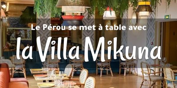 Lire la suite à propos de l’article Le Pérou se met à table avec la Villa Mikuna