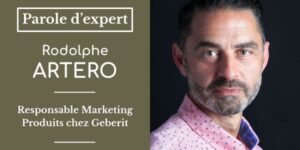 Lire la suite à propos de l’article Rodolphe Artero, Responsable Marketing Produits chez Geberit