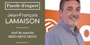 Lire la suite à propos de l’article Jean-François Lamaison, chef de marché MDD ARTE DECO