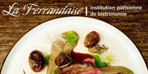 Lire la suite à propos de l’article La Ferrandaise : institution parisienne de bistronomie