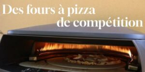 Lire la suite à propos de l’article Des fours à pizza de compétition