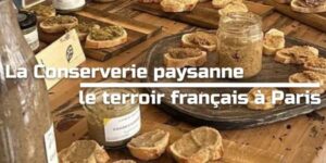 Lire la suite à propos de l’article La Conserverie paysanne, le terroir français à Paris