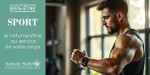 Lire la suite à propos de l’article Sport : la naturopathie au service de votre corps
