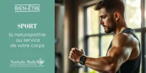 Lire la suite à propos de l’article Sport : la naturopathie au service de votre corps