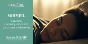 Lire la suite à propos de l’article Sommeil : causes, conséquences et solutions naturelles