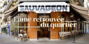 Lire la suite à propos de l’article Bistrot Sauvageon : l&rsquo;âme retrouvée du quartier