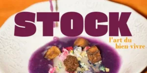 Lire la suite à propos de l’article Stock : l&rsquo;art du bien vivre