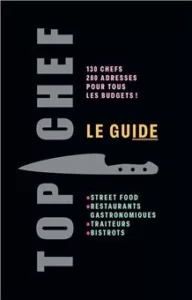 Lire la suite à propos de l’article Le guide Top Chef