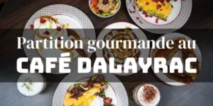 Lire la suite à propos de l’article Partition gourmande au Café Dalayrac