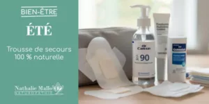 Lire la suite à propos de l’article Été : trousse de secours 100 % naturelle