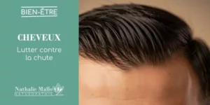 Lire la suite à propos de l’article Cheveux : lutter contre la chute